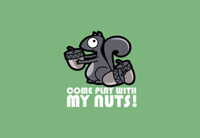nuts, орехи, надпись, come, Белка, with, my, wall-e-ps, play